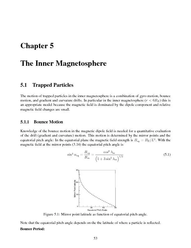 Chapter5TheInnerMagnetosphere5.1TrappedParticlesThemotionoftrappedpart