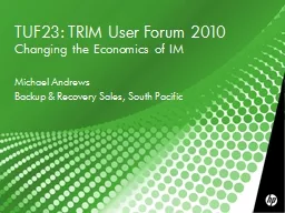 TUF23: TRIM User Forum 2010