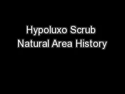 Hypoluxo Scrub Natural Area History