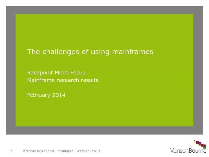 The challenges of using mainframes