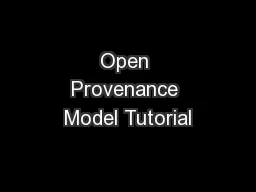 Open Provenance Model Tutorial
