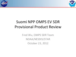 Suomi NPP OMPS EV SDR Provisional Product Review