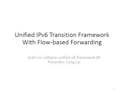 Unified IPv6 Transition Framework