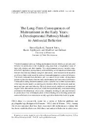 The Long-Term Consequences ofMaltreatment in the Early Years:A Develop