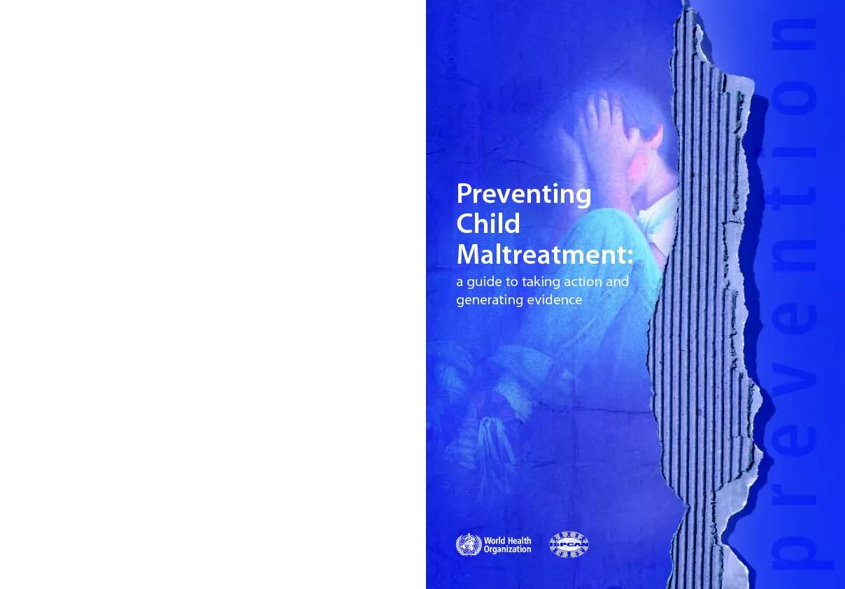 Preventing Child Maltreatment:a guide to taking action and generating