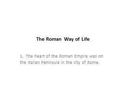 The Roman Way of Life