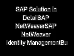 SAP Solution in DetailSAP NetWeaverSAP NetWeaver Identity ManagementBu