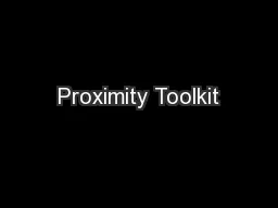 Proximity Toolkit