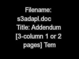Filename: s3adapl.doc      Title: Addendum [3-column 1 or 2 pages] Tem