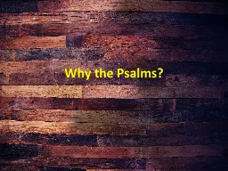 Why the Psalms?