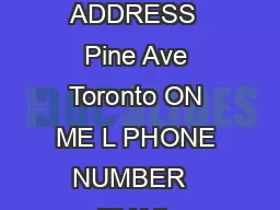 Balmy Beach Community School ADDRESS  Pine Ave Toronto ON ME L PHONE NUMBER   EMAIL ADDRESS