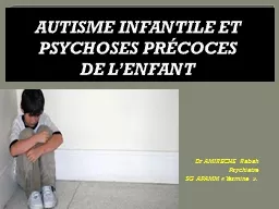 AUTISME INFANTILE ET PSYCHOSES PRÉCOCES