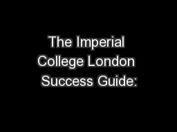 The Imperial College London Success Guide: