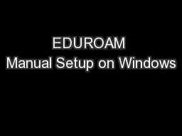 EDUROAM Manual Setup on Windows