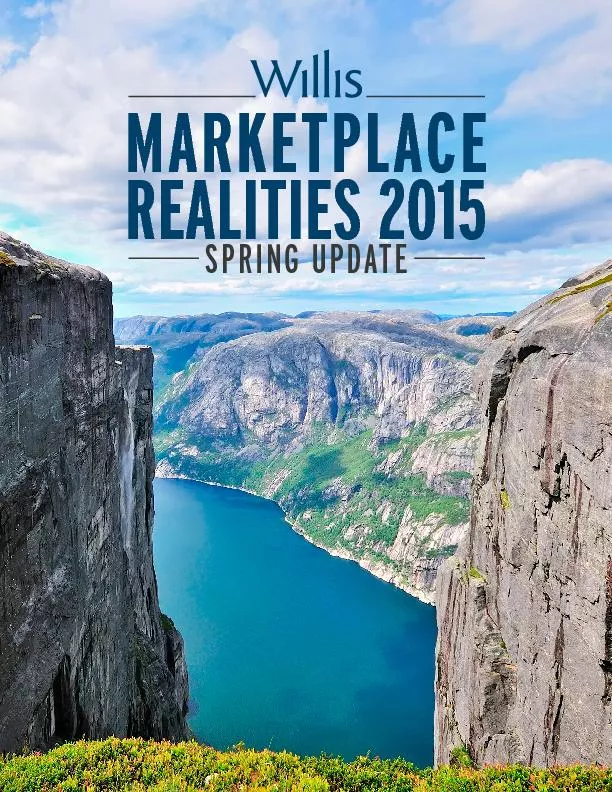 WILLIS MARKETPLACE REALITIES 2015 SPRING UPDATE1