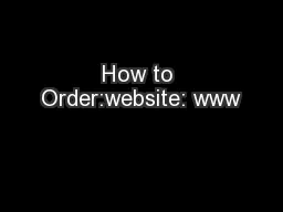 How to Order:website: www