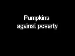 Pumpkins against poverty
