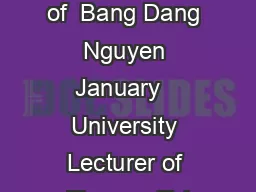 Bang Dang Nguyen Page  of  Bang Dang Nguyen January   University Lecturer of Finance Tel