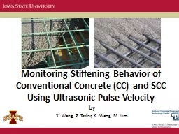 Monitoring Stiffening Behavior of Conventional Concrete (CC