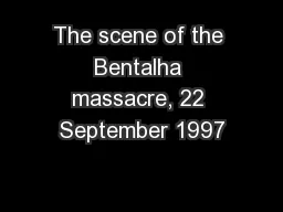 The scene of the Bentalha massacre, 22 September 1997
