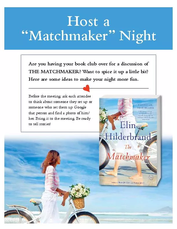 “Matchmaker” Night Are you having your book club over for a
