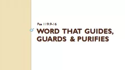 Word that Guides, Guards & Purifies