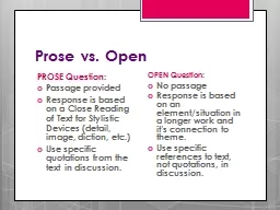 Prose vs. Open