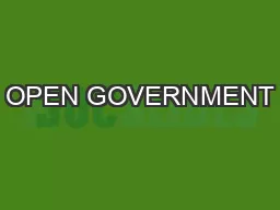 OPEN GOVERNMENT