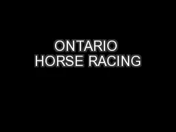ONTARIO HORSE RACING