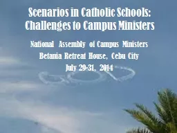 Scenarios in Catholic Schools: Challenges to Campus Ministe