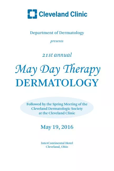 DERMATOLOGYFollowed by the Spring Meeting of the