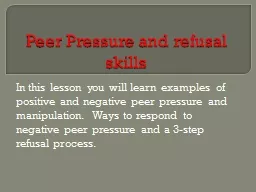 Peer Pressure and refusal skills