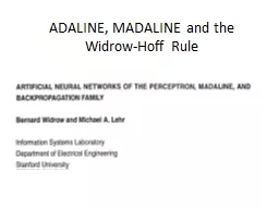 ADALINE, MADALINE and the