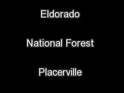 Fleming Meadow Eldorado National Forest Placerville Ranger District 
.