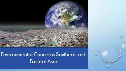 Environmental Concerns Southern and Eastern Asia