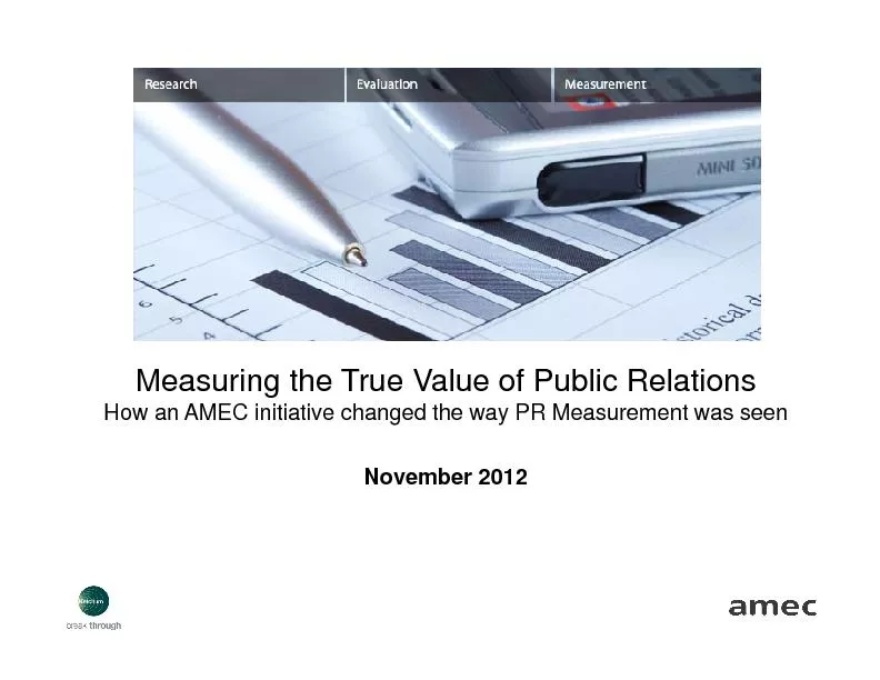 Measuring the True Value of Public RelationsHow an AMEC initiative cha