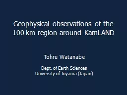 Geophysical observations of the 100 km region around