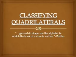 CLASSIFYING QUADRILATERALS
