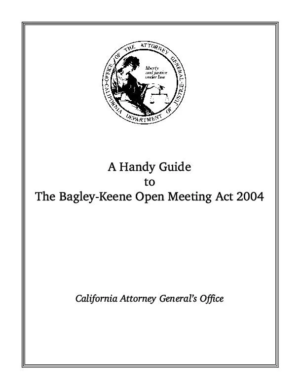 A Handy Guide€to€The Bagley-Keene Open Meeting Act 2004€