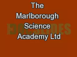 The Marlborough Science Academy Ltd