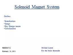 Solenoid Magnet System
