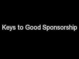 Keys to Good Sponsorship