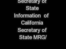 Secretary of State Information  of  California Secretary of State MRG/