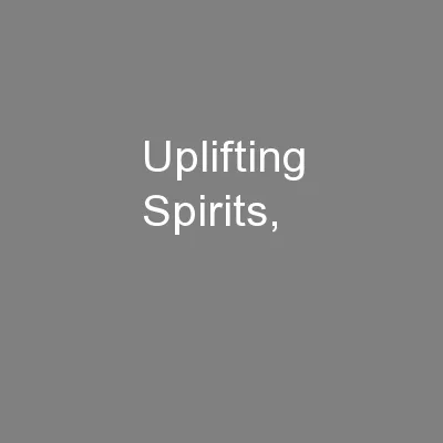 Uplifting Spirits,