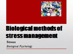 Biological methods of stress management