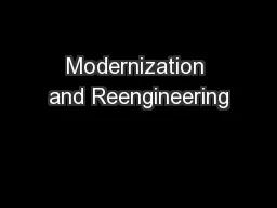 Modernization and Reengineering