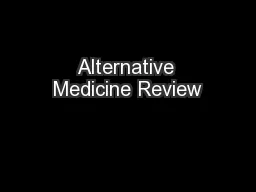 Alternative Medicine Review