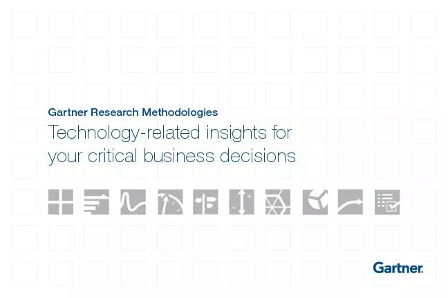 Gartner Research MethodologiesTechnology-related insights for your cri