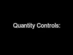 Quantity Controls: