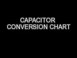 CAPACITOR CONVERSION CHART